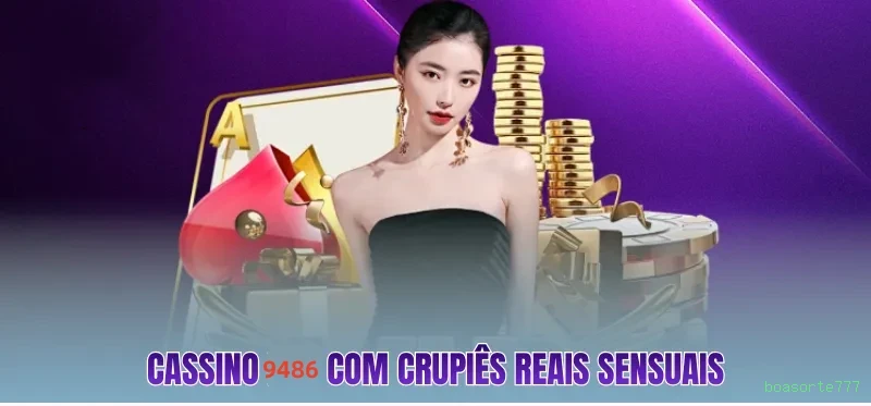 Cassino ao vivo boasorte777 dealers